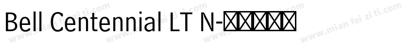 Bell Centennial LT N字体转换